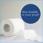 What Does Your Poop Say About Your Health?